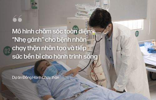 Mô hình chăm sóc toàn diện: “Nhẹ gánh” cho bệnh nhân chạy thận nhân tạo và tiếp sức bền bỉ cho hành trình sống 